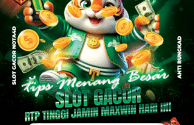 7 Tips Menang Besar Bermain Slot Gacor di Situs Nota4D